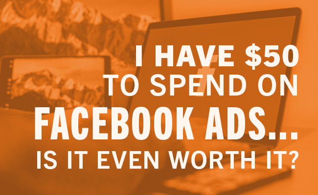 will $50 help on facebook ads?