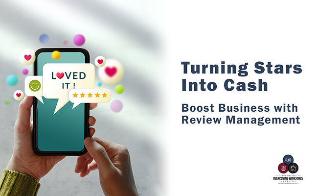 Turning Stars into Cash: Boost Business with Review Management