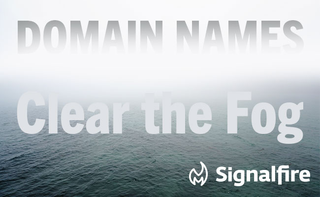 Domain Names: Clear the fog